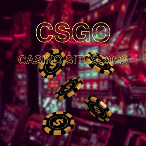 Best CSGO Casino Sites > Casino CS:GO Games 2024.